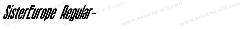 SisterEurope Regular字体转换